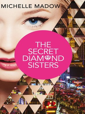 cover image of The Secret Diamond Sisters